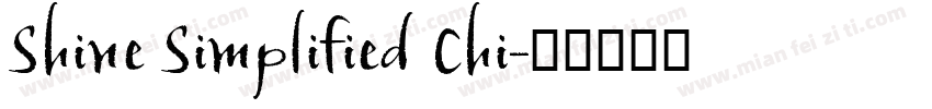 Shine Simplified Chi字体转换